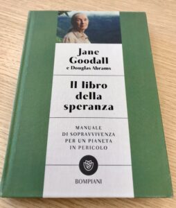 "Il libro della speranza" di Jane Goodall, edizione Bompiani